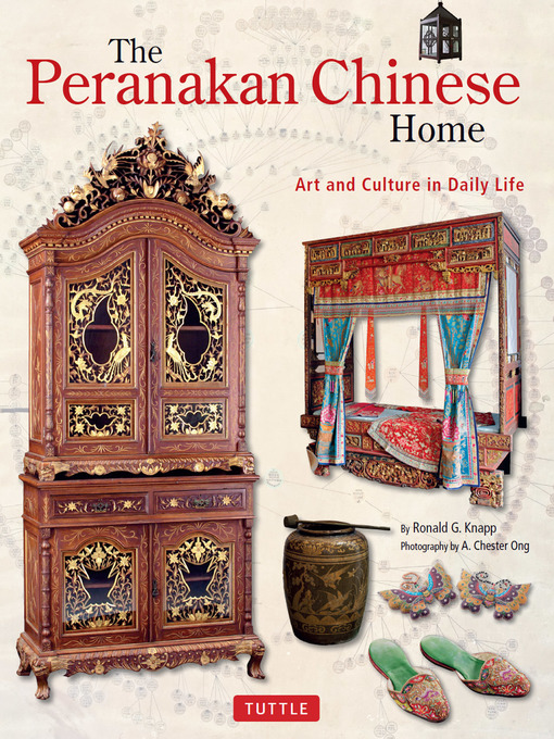 Title details for Peranakan Chinese Home by Ronald G. Knapp - Available